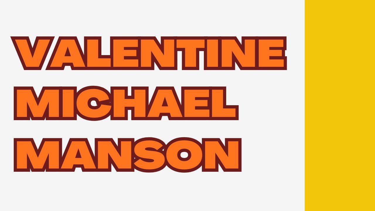 Valentine Michael Manson